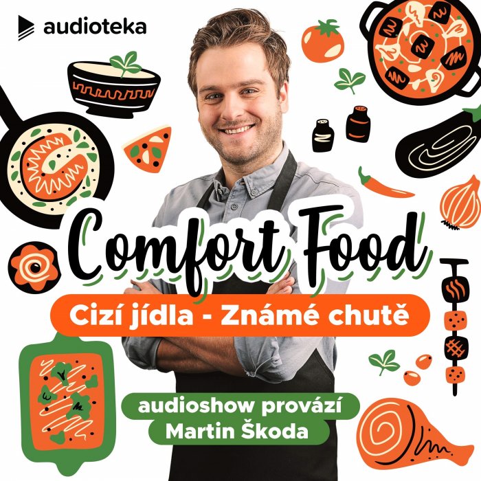 Nová audioshow o pokrmech, které vás nenechají chladnými